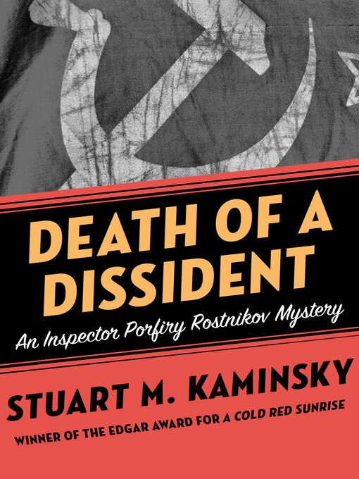 Title details for Death of a Dissident by Stuart M. Kaminsky - Wait list